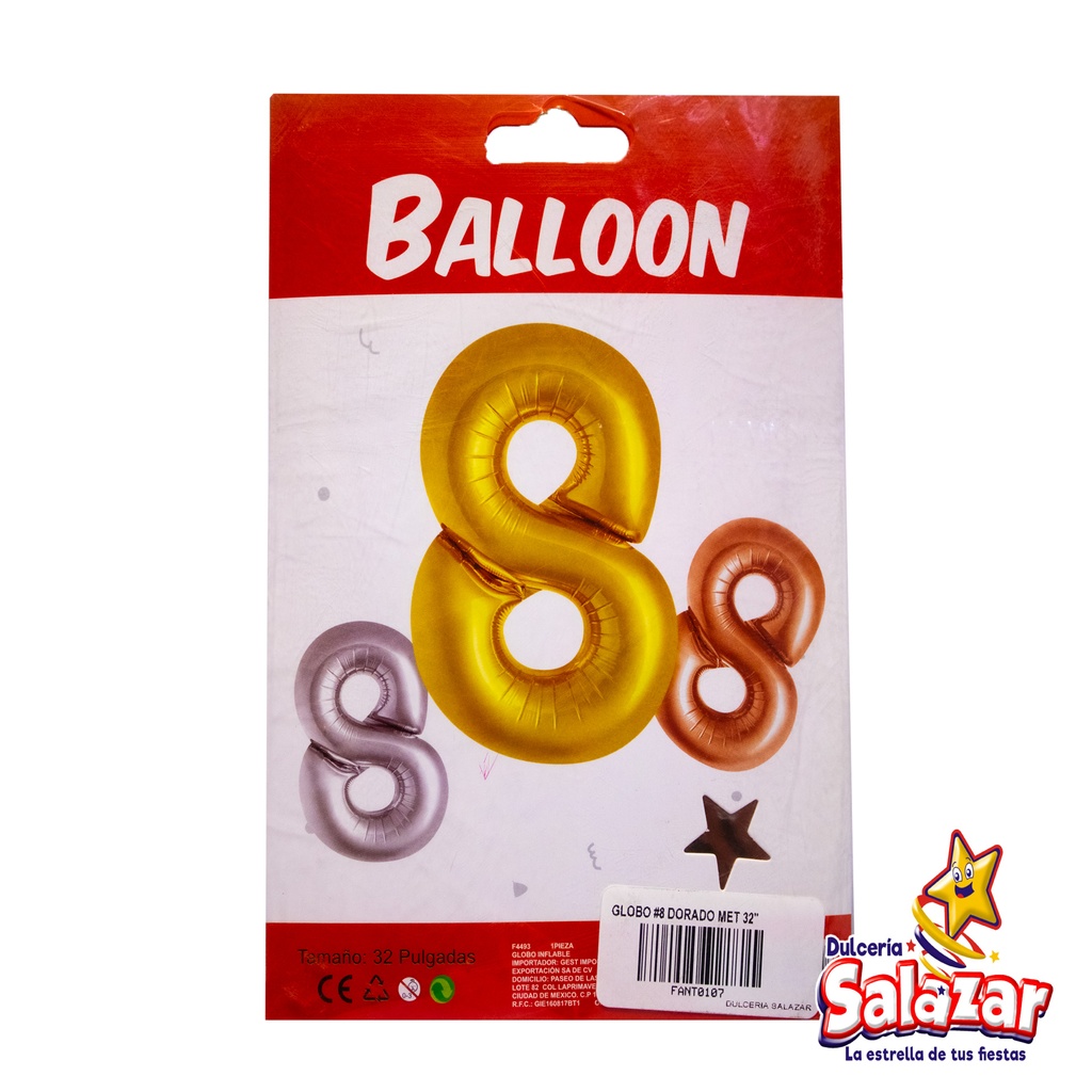 [FANT0107] GLOBO #8 METALICO DORADO 32 FANTASIA 20 -B.1PZA-"C/1/1"